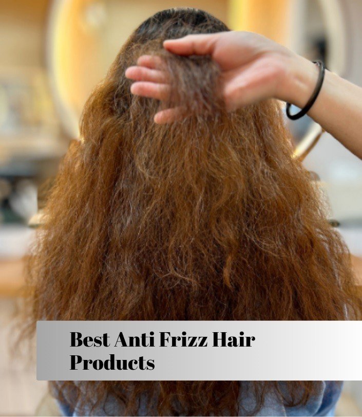 best anti frizz hair products