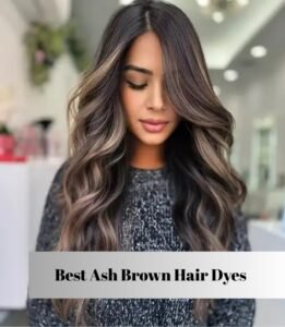 best ash brown hair dyes