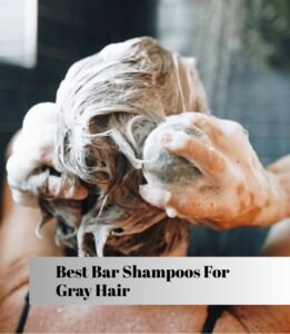 best bar shampoos for gray hair