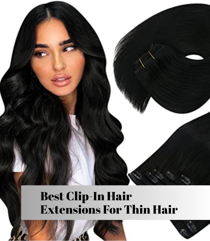 best clip-in hair extensions for thin hair