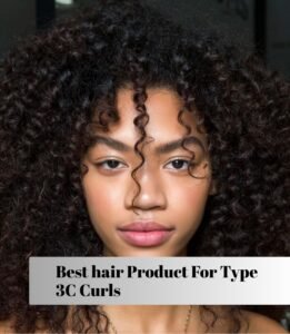 best hair product for type 3c curls