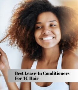 best leave-in conditioners for 4c hair