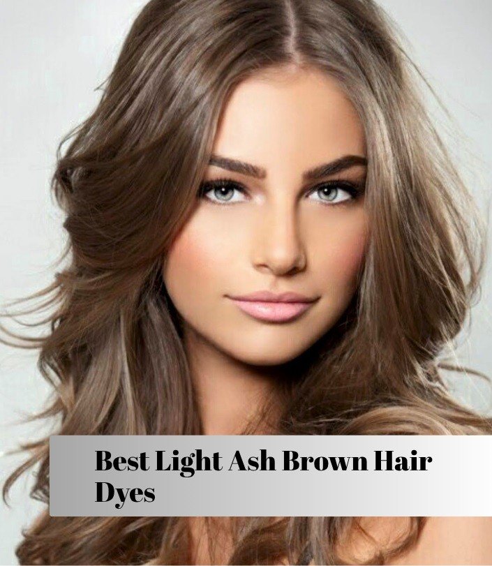 best light ash brown hair dyes