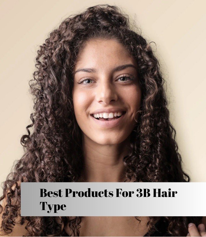best products for 3b hair type