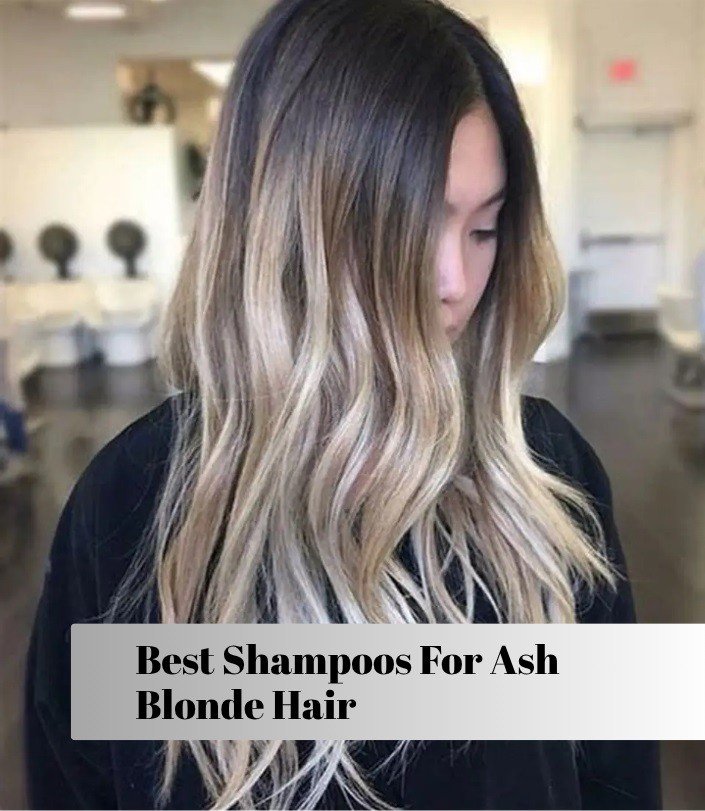 best shampoos for ash blonde hair