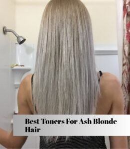 best toners for ash blonde hair