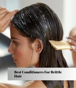 best conditioners for brittle hair