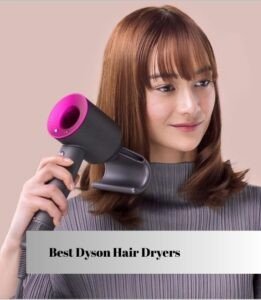 best dyson hair dryers