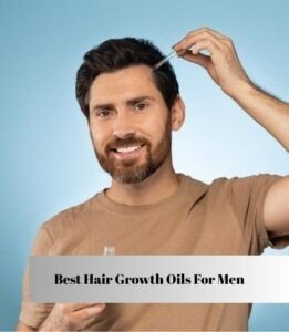 best hair growth oils for men