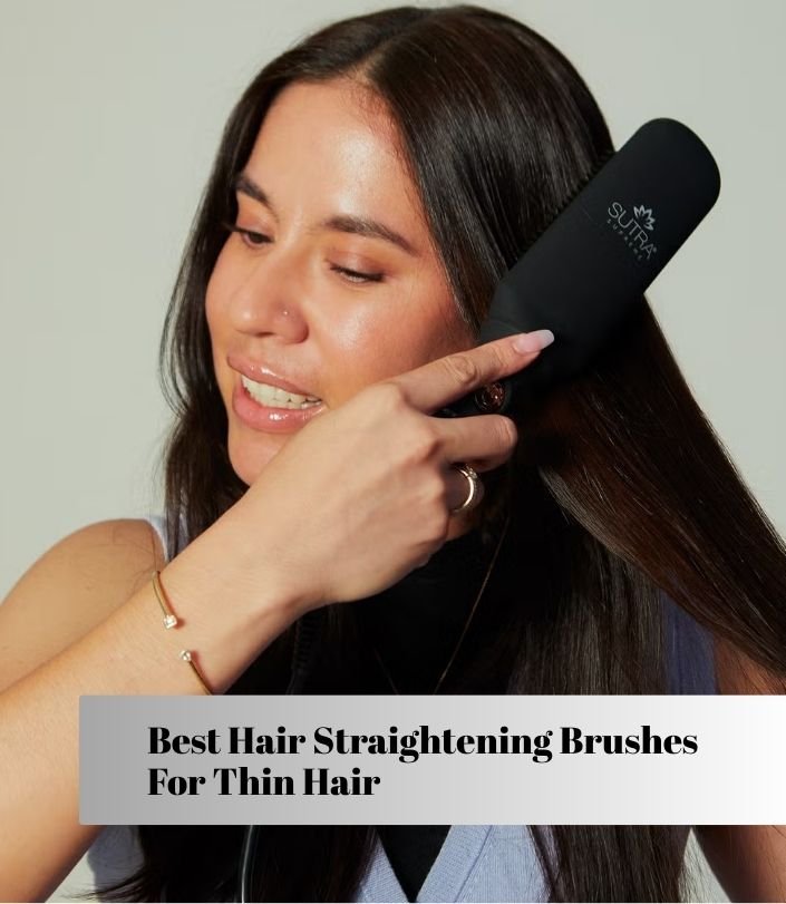 best hair straightening brushes for thin hair