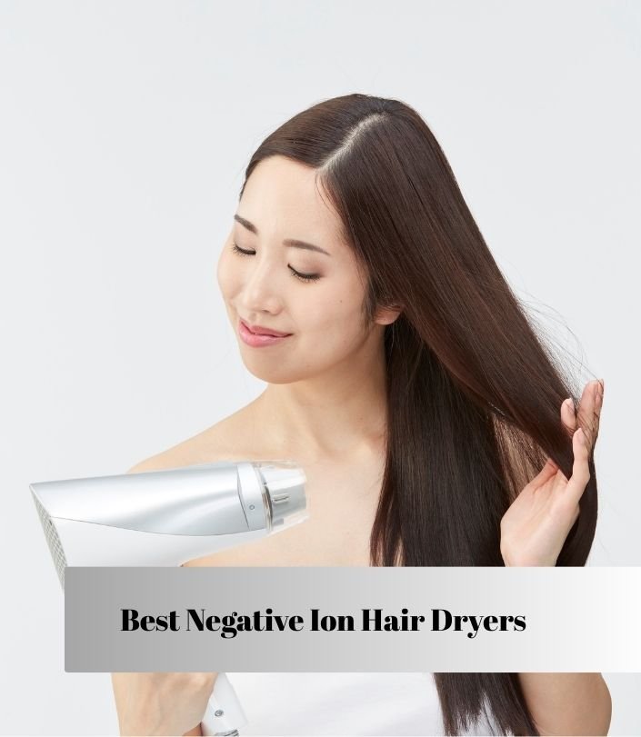 best negative ion hair dryers