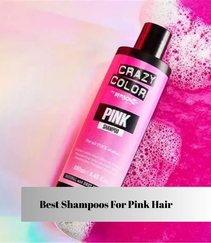 best shampoos for pink hair