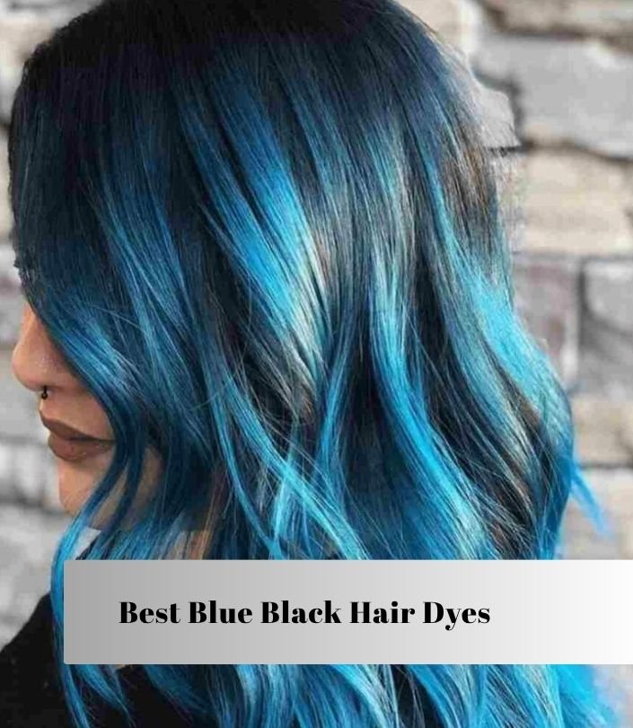 best blue black hair dyes