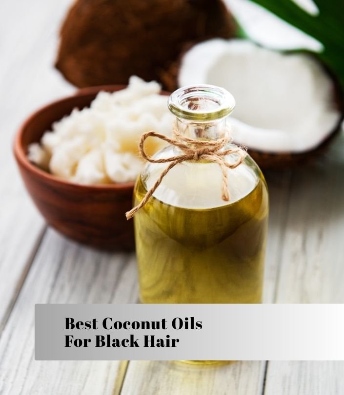 best coconut oils for black hair