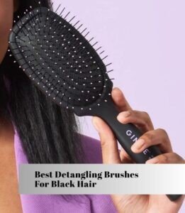 best detangling brushes for black hair