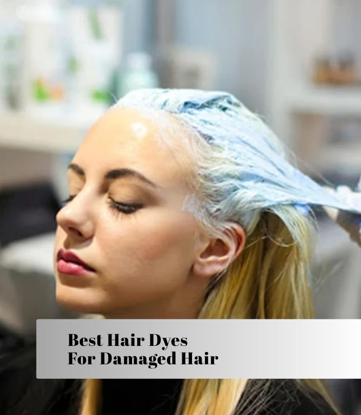best hair dyes for damaged hair