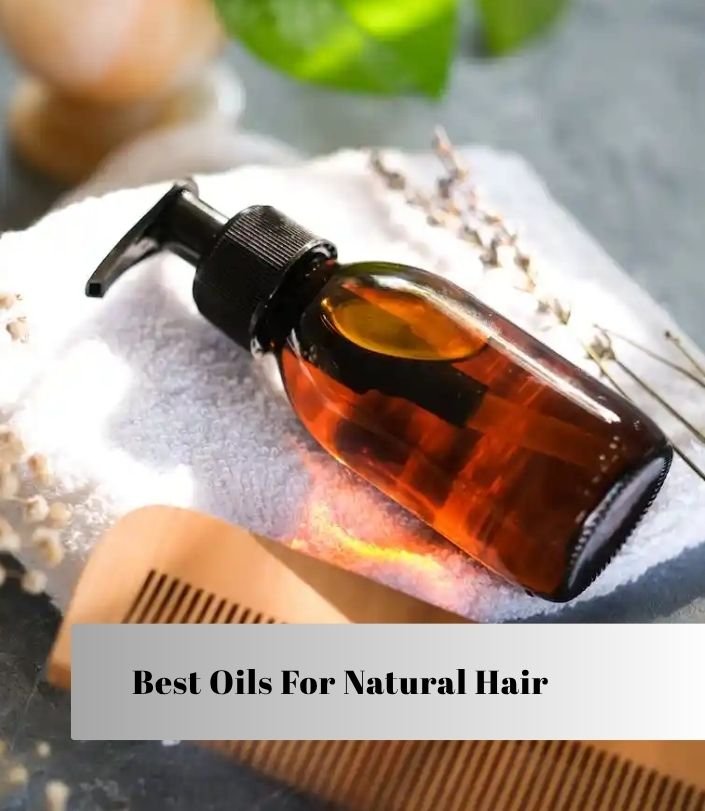 best oils for natural hair