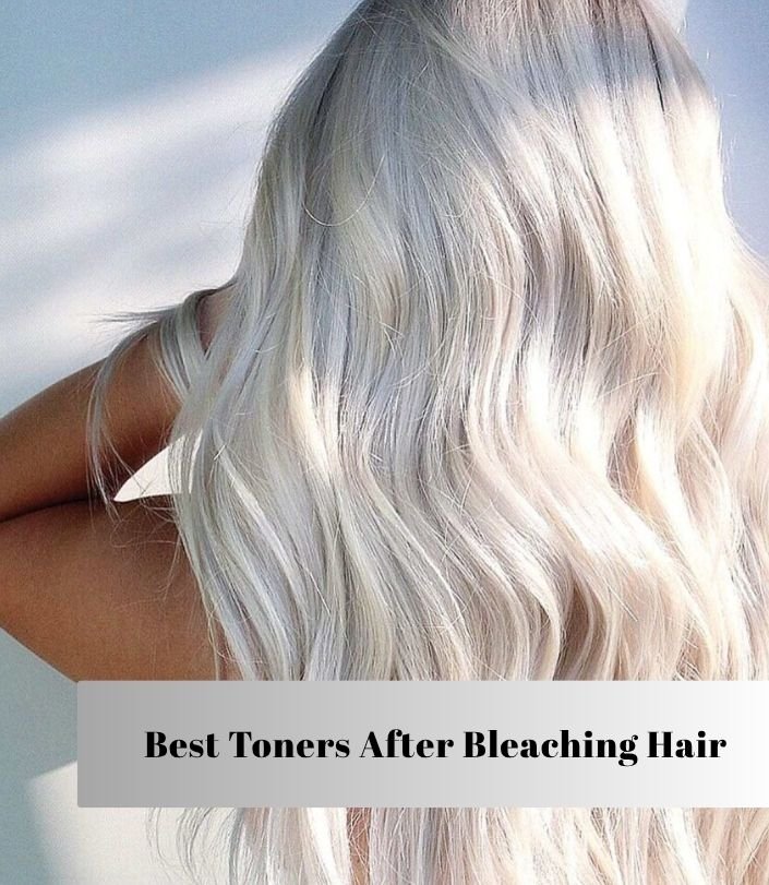 best toners after bleaching hair
