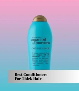 best conditioners for thick hair