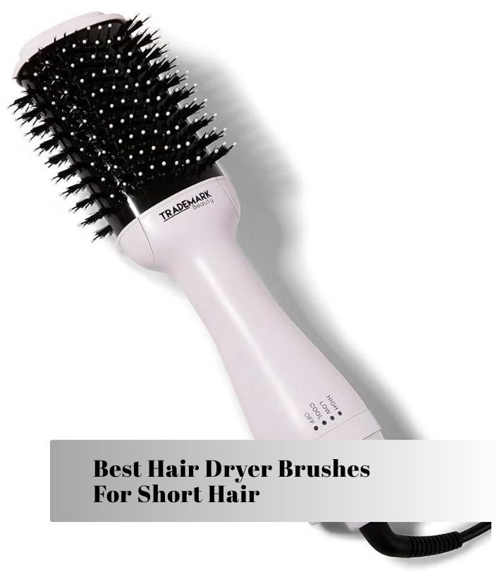 best hair dryer brushes for short hair