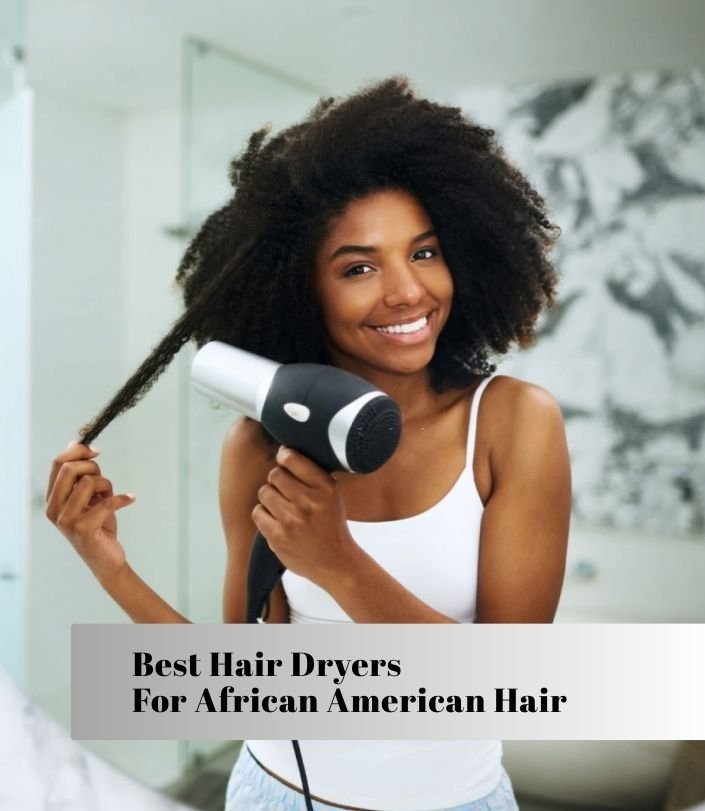 best hair dryers for african american hair