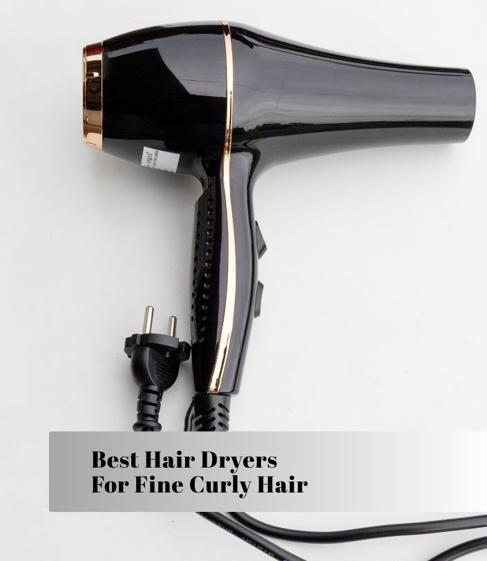 best hair dryers for fine curly hair