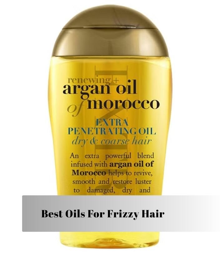 best oils for frizzy hair