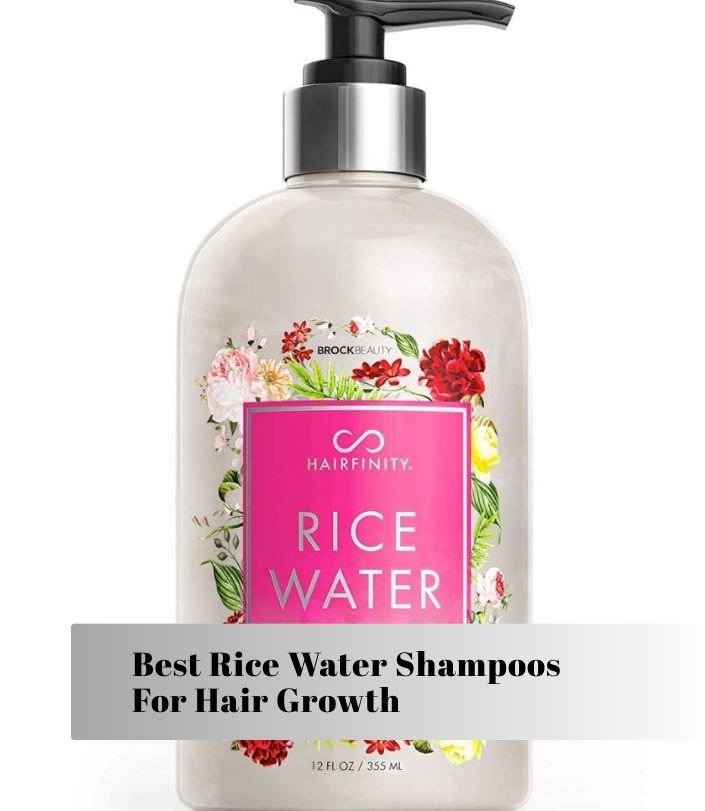 best rice water shampoos for hair growth