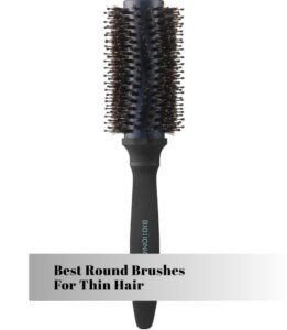 best round brushes for thin hair