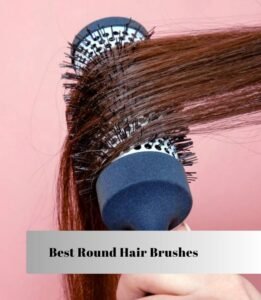 best round hair brushes
