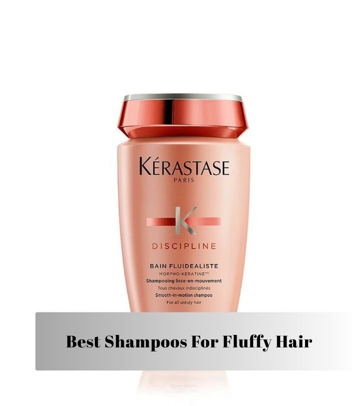 best shampoos for fluffy hair