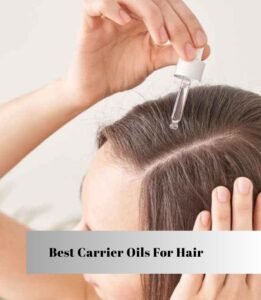 best carrier oils for hair