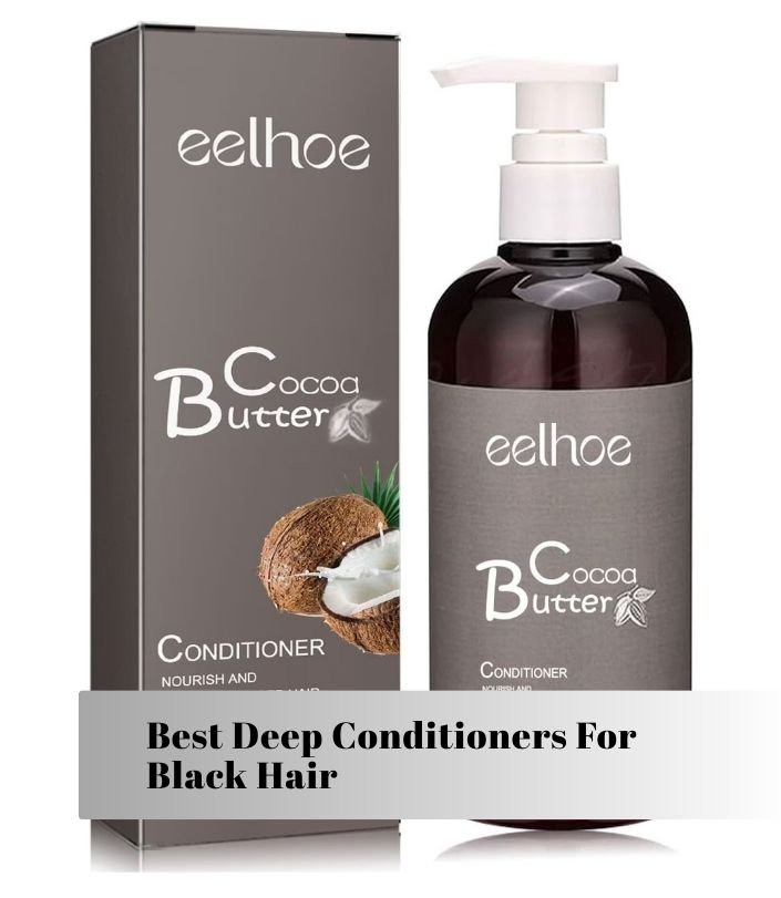 best deep conditioners for black hair