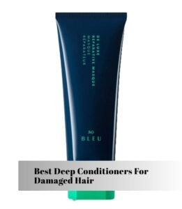 best deep conditioners for damaged hair