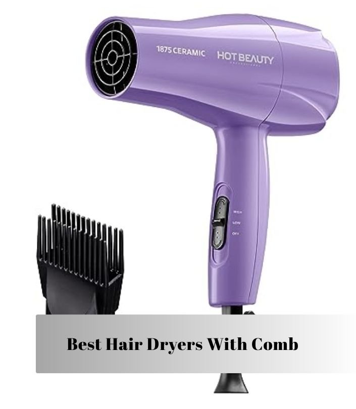 best hair dryers with comb