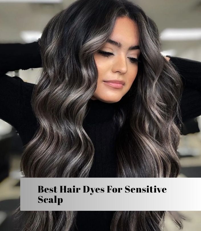 best hair dyes for sensitive scalp