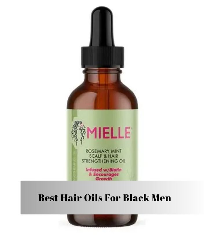best hair oils for black men