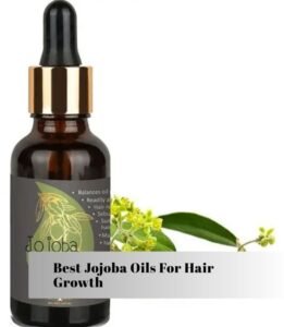 best jojoba oils for hair growth