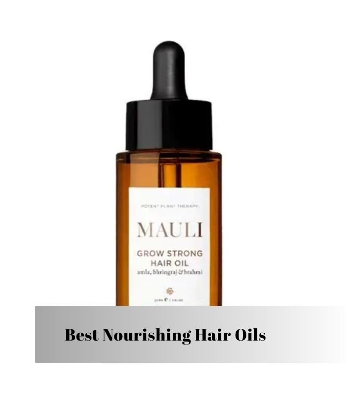 best nourishing hair oils