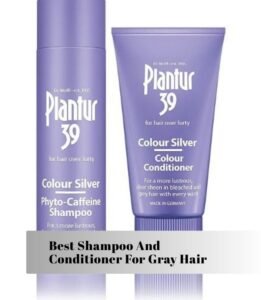 best shampoo and conditioner for gray hair