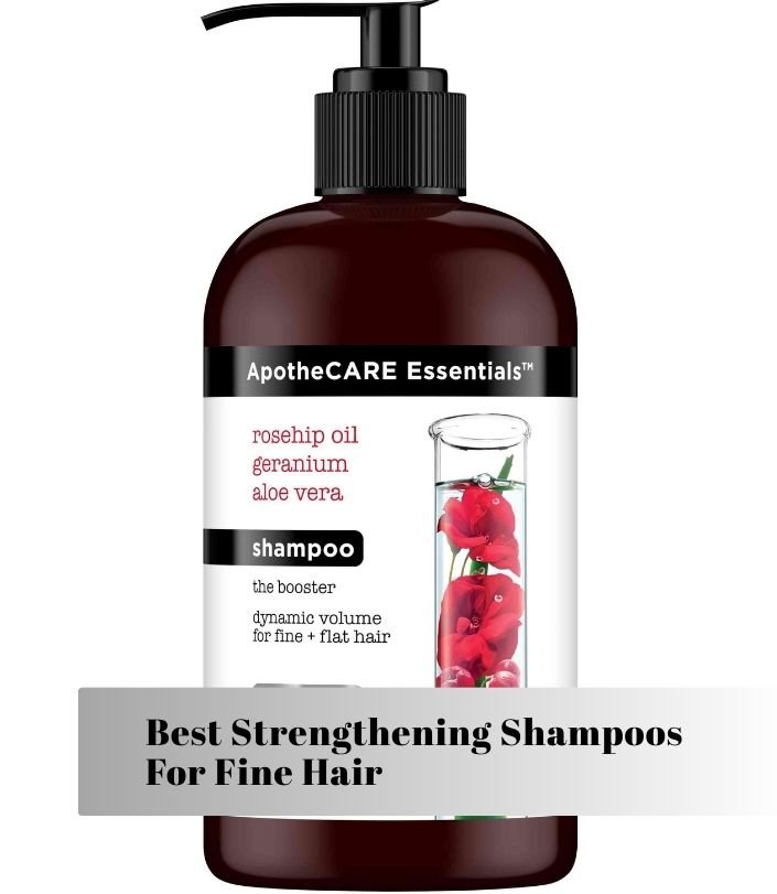 best strengthening shampoos for fine hair