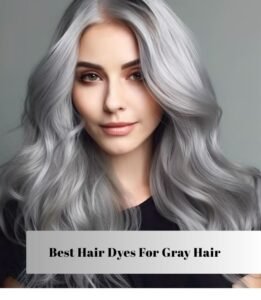 best hair dyes for gray hair