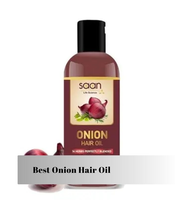 best onion hair oil