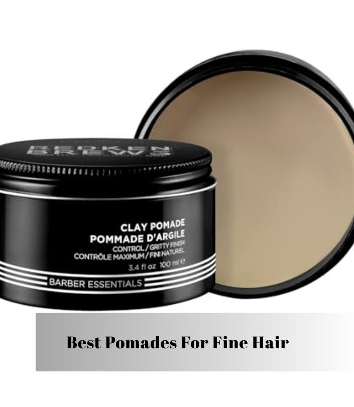 best pomades for fine hair