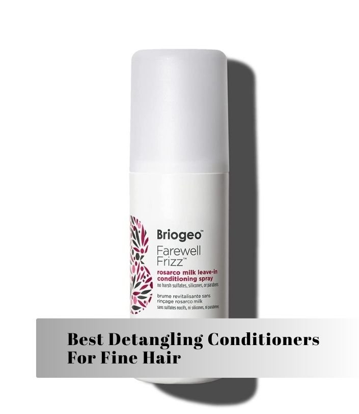 best detangling conditioners for fine hair