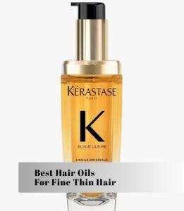 best hair oils for fine thin hair