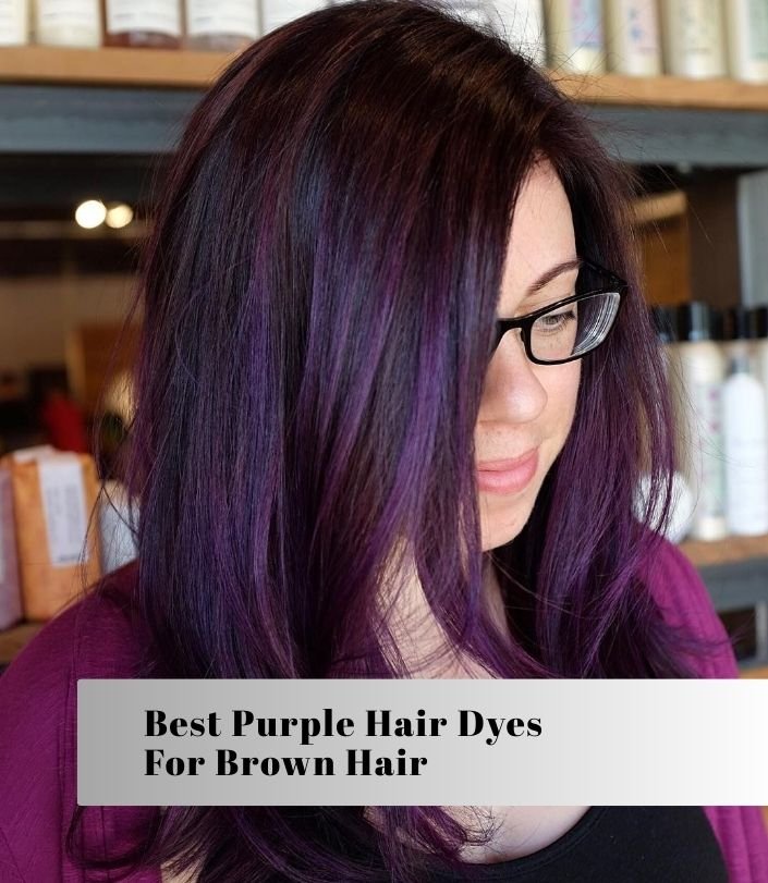 best purple hair dyes for brown hair