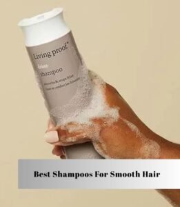 best shampoos for smooth hair
