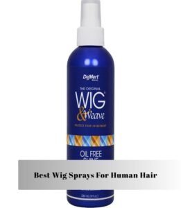best wig sprays for human hair