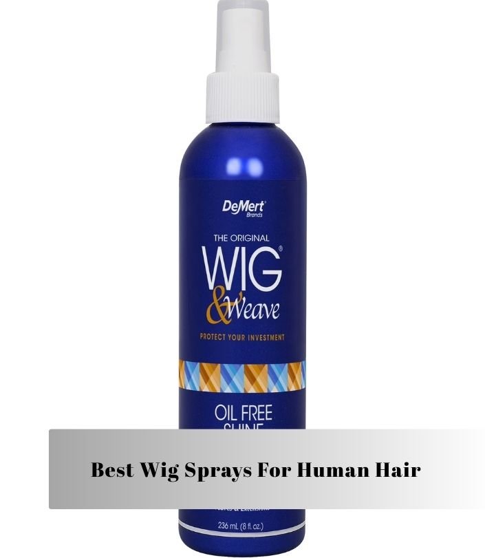 best wig sprays for human hair